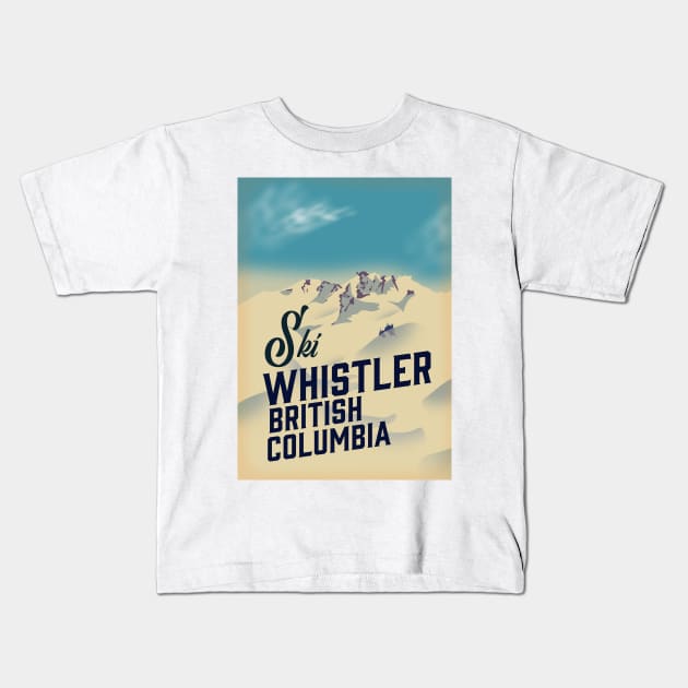 Whistler,Vancouver, British Columbia ski poster Kids T-Shirt by nickemporium1